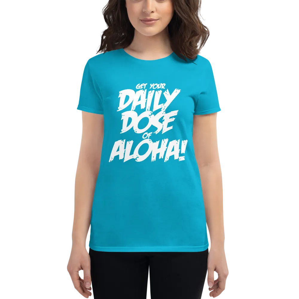 Aloha Tribe Daily Dose Womens t-shirt