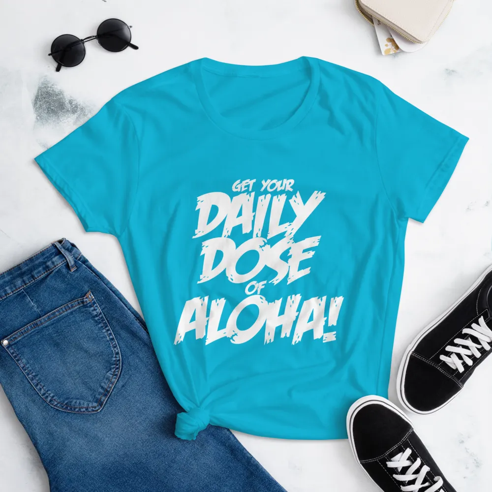 Aloha Tribe Daily Dose Womens t-shirt