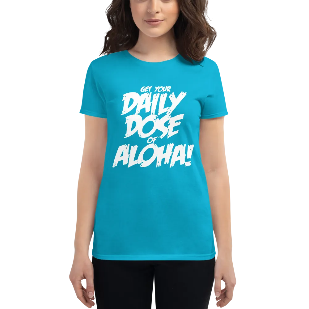 Aloha Tribe Daily Dose Womens t-shirt