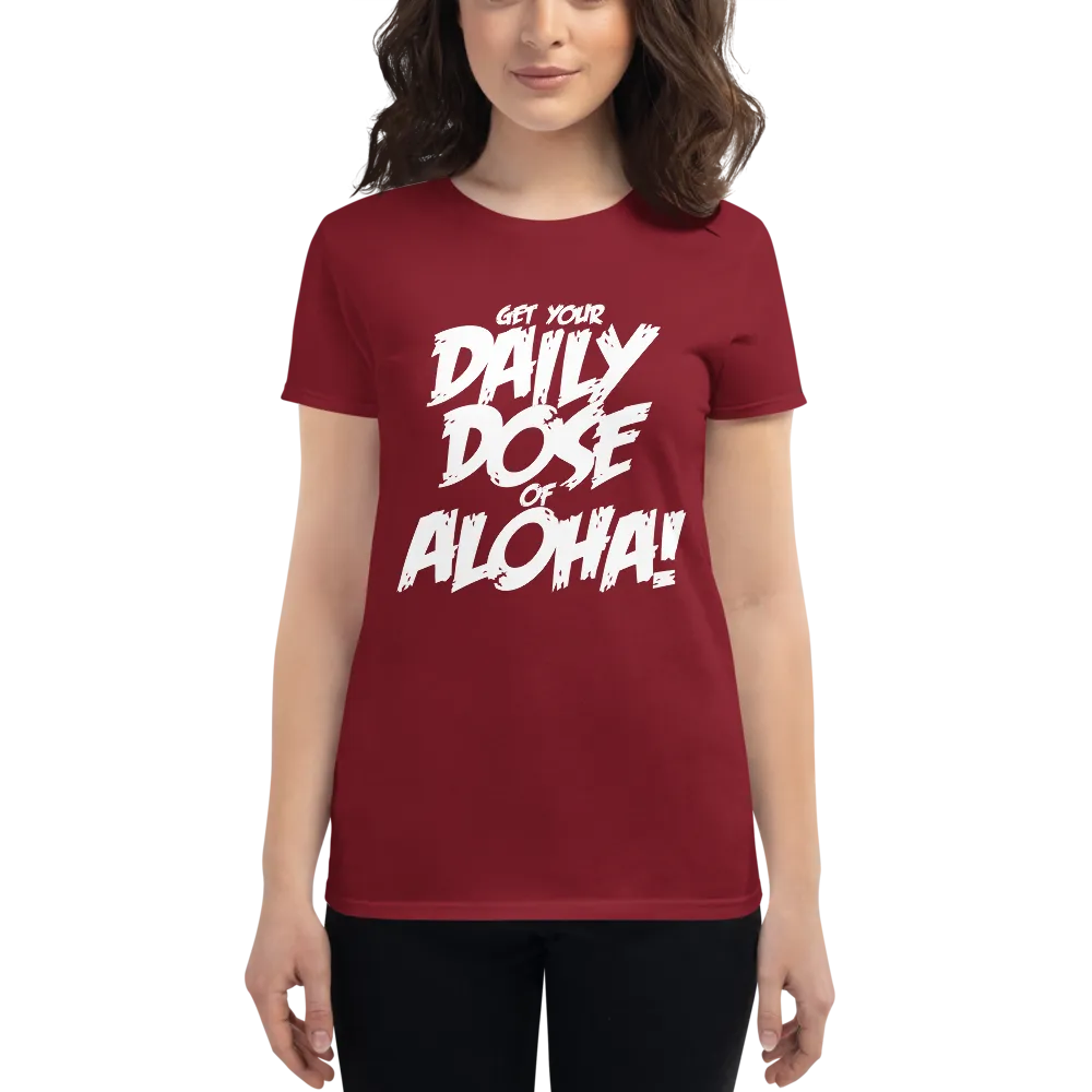 Aloha Tribe Daily Dose Womens t-shirt