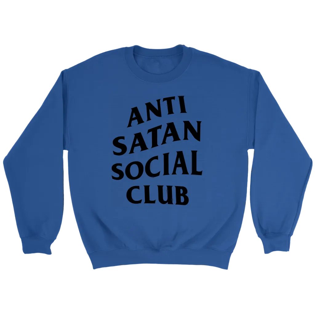 Anti Satan Social Club Crewneck Part 1
