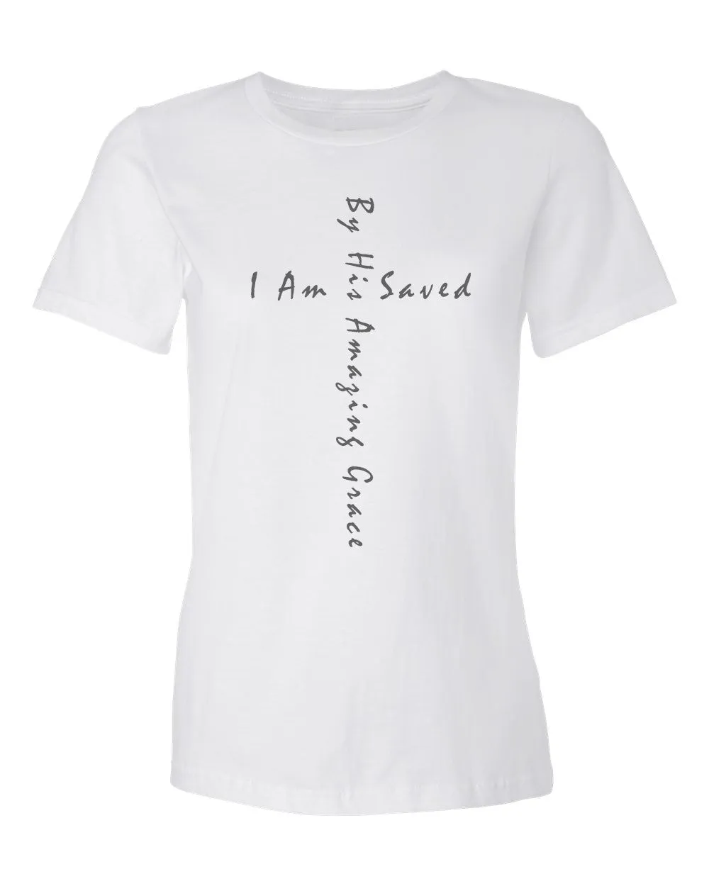 By His Grace I Am Saved Ladies Tee