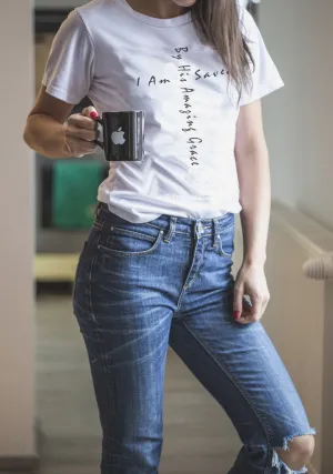 By His Grace I Am Saved Ladies Tee