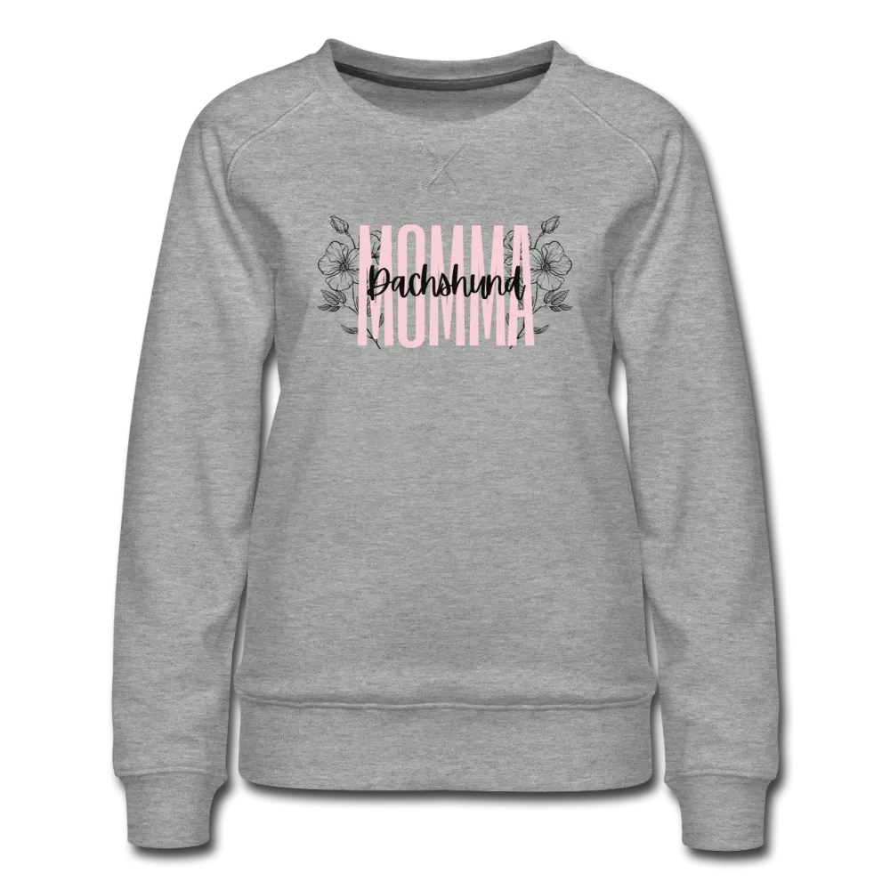 Dachshund Momma Floral Women’s Premium Sweatshirt