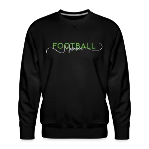 Edina Football Momma - Premium Sweatshirt