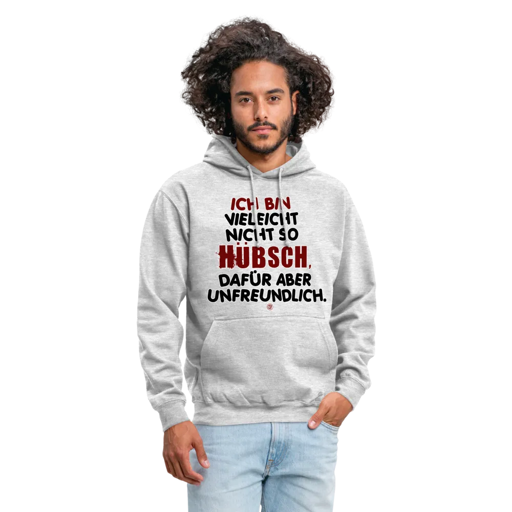 Ich bin vielleicht nicht so hübsch... - Hoodie