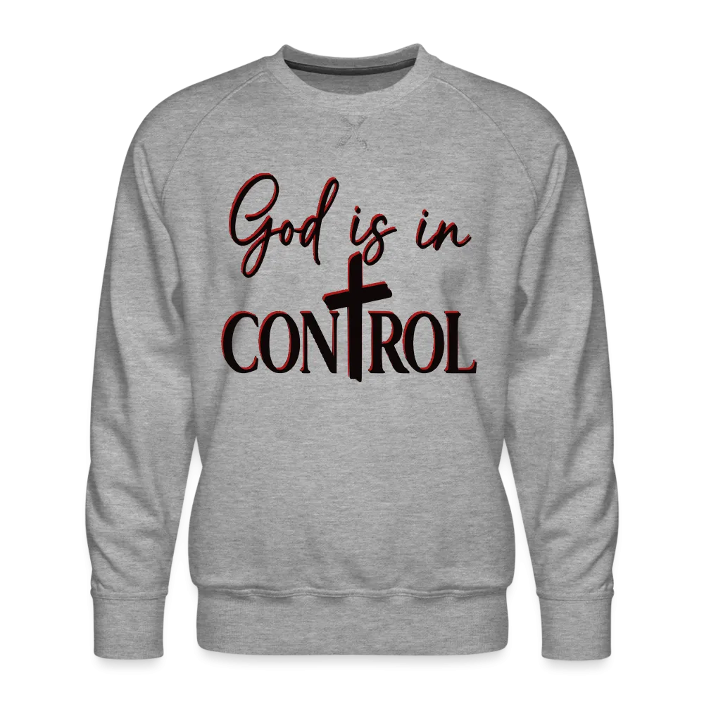 Men’s "God Is Control"  Sweatshirt