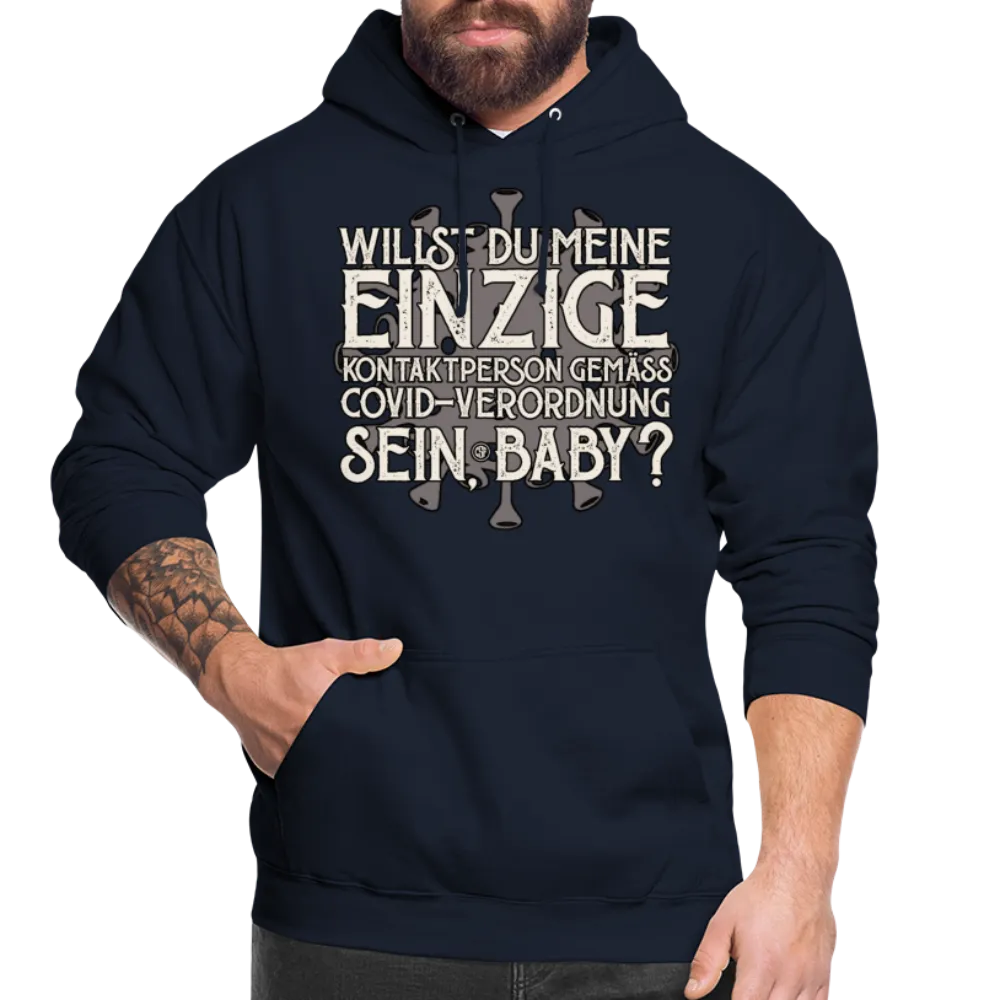 Willst du meine einzige Kontaktperson gemäss... - Hoodie